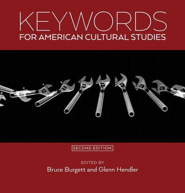 Produktbild: Keywords for American Cultural Studies, Second Edition