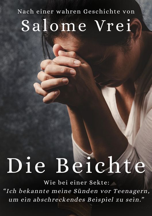 Produktbild: Die Beichte | Wie bei einer Sekte