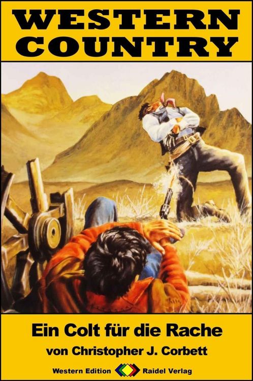 Produktbild: WESTERN COUNTRY 276: Ein Colt f&uuml;r die Rache