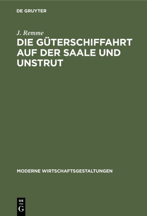 Produktbild: Die G&uuml;terschiffahrt auf der Saale und Unstrut