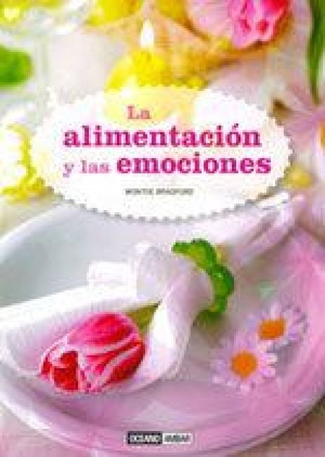Produktbild: La alimentaci&oacute;n y las emociones