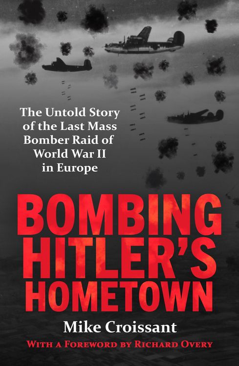 Produktbild: Bombing Hitler's Hometown
