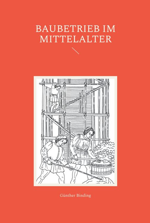 Produktbild: Baubetrieb im Mittelalter