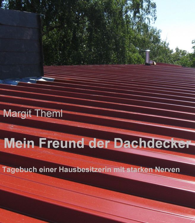 Produktbild: Mein Freund der Dachdecker