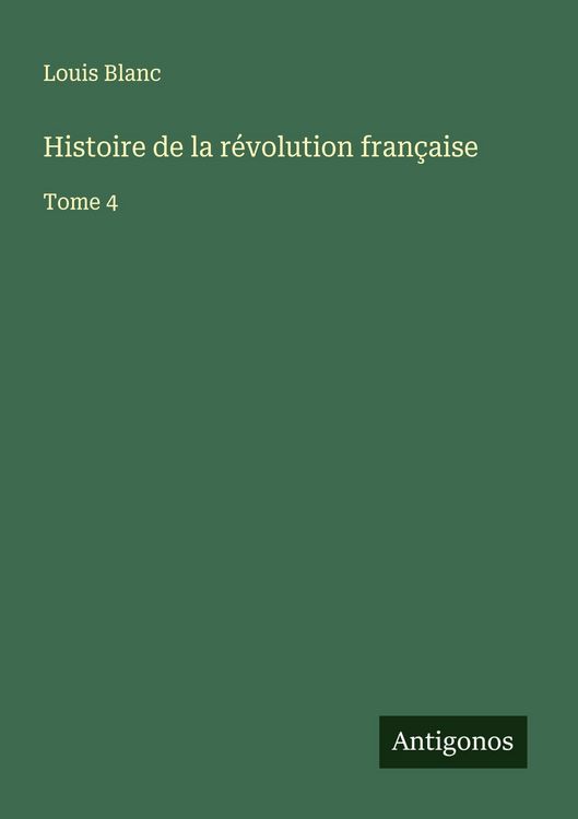 Produktbild: Histoire de la r&eacute;volution fran&ccedil;aise