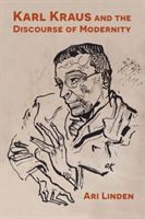 Produktbild: Karl Kraus and the Discourse of Modernity
