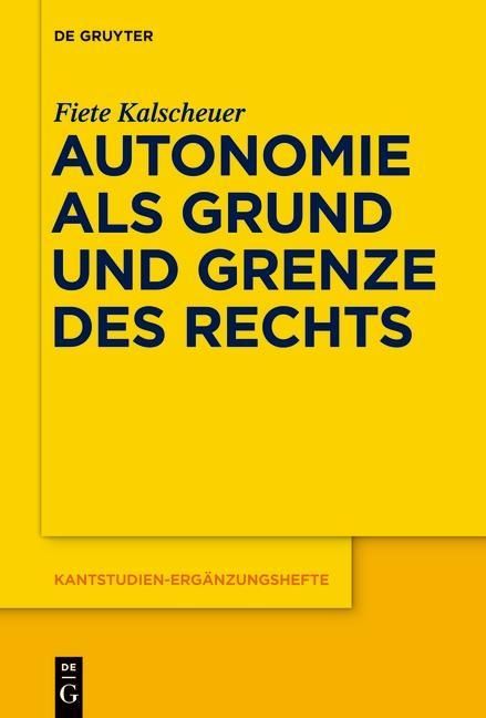 Produktbild: Autonomie als Grund und Grenze des Rechts