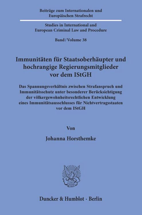 Produktbild: Immunit&auml;ten f&uuml;r Staatsoberh&auml;upter und hochrangige Regierungsmitglieder vor dem IStGH.