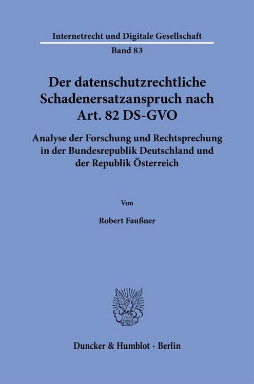 Produktbild: Der datenschutzrechtliche Schadenersatzanspruch nach Art. 82 DS-GVO