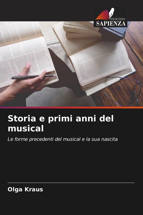 Produktbild: Storia e primi anni del musical
