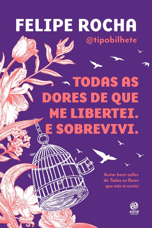 Produktbild: Todas as dores de que me libertei. E sobrevivi.