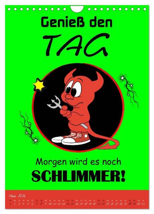 Produktbild: L&auml;uft&acute;s noch nicht beschissen genug? Dann hilft der Anti-Gl&uuml;cks-Kalender! (Wandkalender 2026 DIN A4 hoch), CALVENDO Monatskalender
