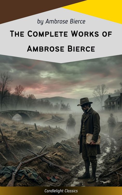 Produktbild: The Complete Works of Ambrose Bierce