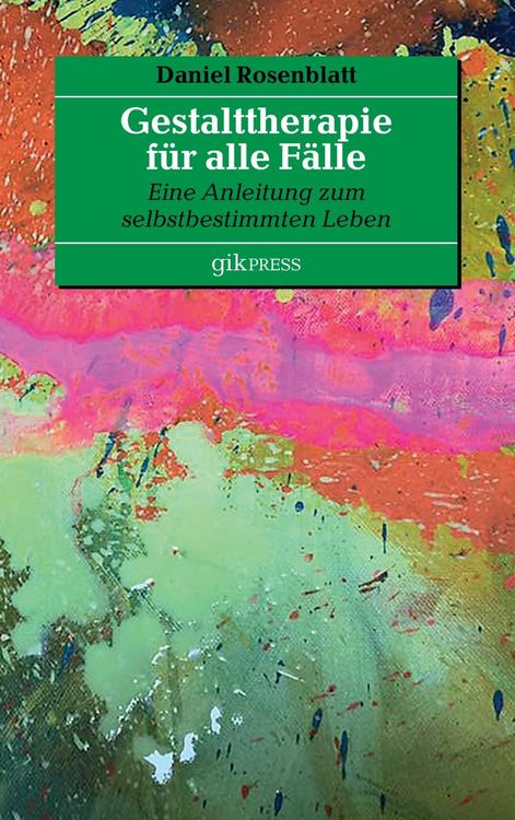 Produktbild: Gestalttherapie f&uuml;r alle F&auml;lle