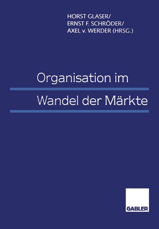 Produktbild: Organisation im Wandel der M&auml;rkte