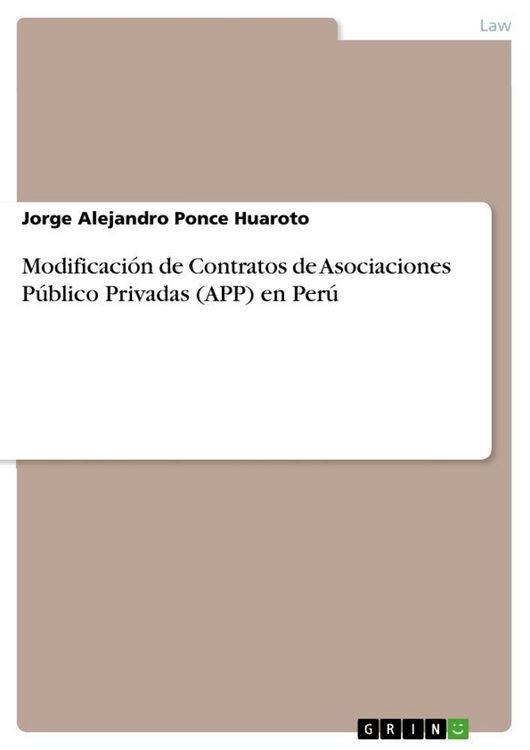 Produktbild: Modificaci&oacute;n de Contratos de Asociaciones P&uacute;blico Privadas (APP) en Per&uacute;