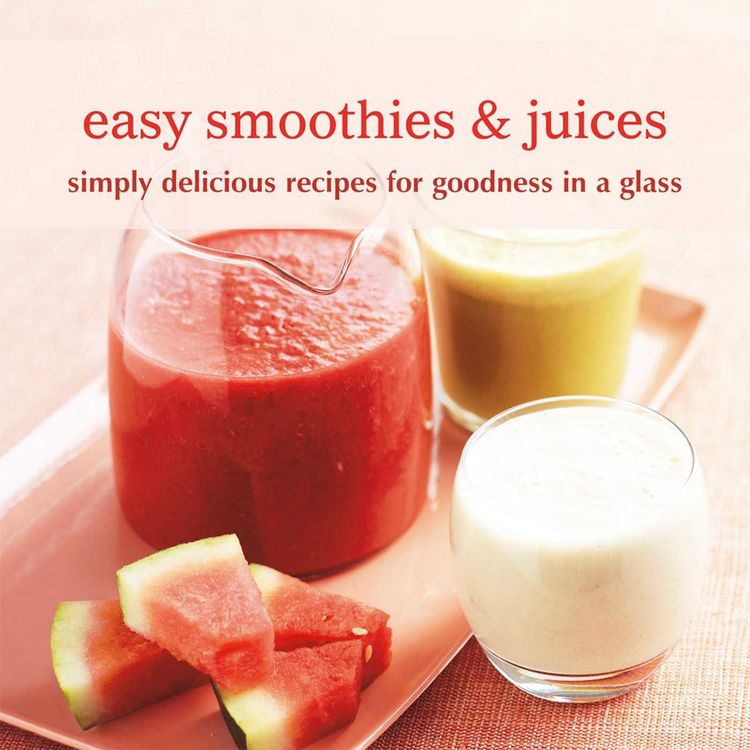 Produktbild: Easy Smoothies & Juices: Simply Delicious Recipes for Goodness in a Glass