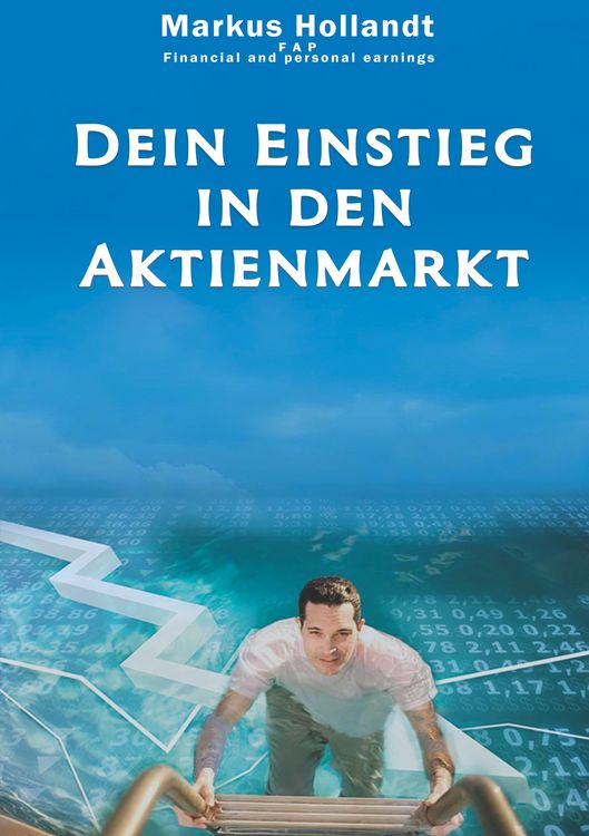 Produktbild: Dein Einstieg in den Aktienmarkt
