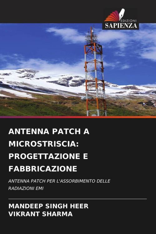 Produktbild: Antenna Patch a Microstriscia: Progettazione E Fabbricazione