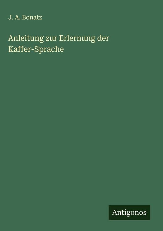 Produktbild: Anleitung zur Erlernung der Kaffer-Sprache