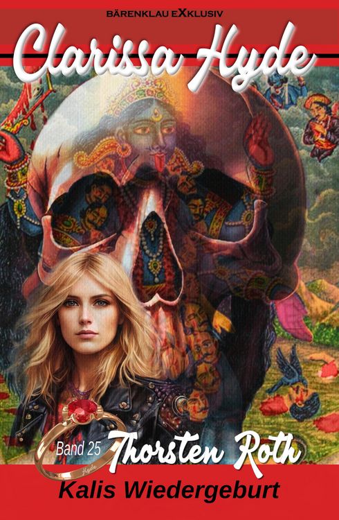 Produktbild: Clarissa Hyde: Band 25 - Kalis Wiedergeburt