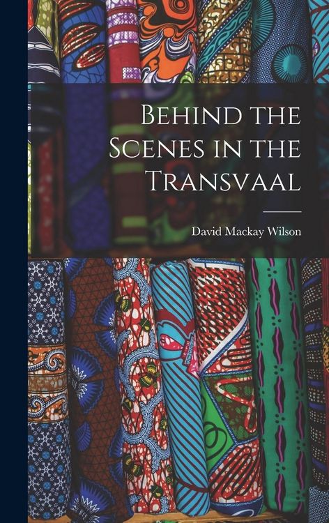 Produktbild: Behind the Scenes in the Transvaal