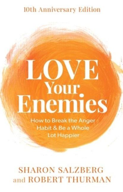 Produktbild: Thurman, R: Love Your Enemies (10th Anniversary Edition)