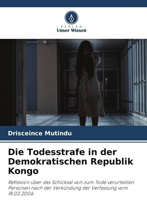 Produktbild: Die Todesstrafe in der Demokratischen Republik Kongo