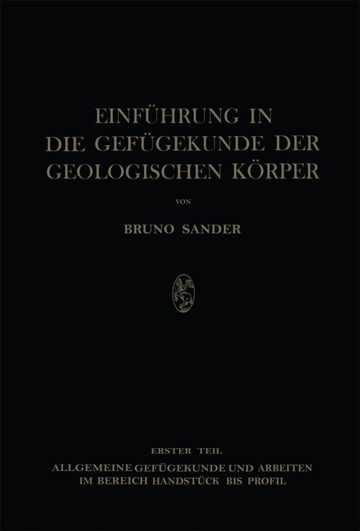 Produktbild: Einf&uuml;hrung in die Gef&uuml;gekunde der Geologischen K&ouml;rper