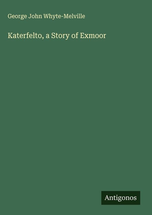 Produktbild: Katerfelto, a Story of Exmoor
