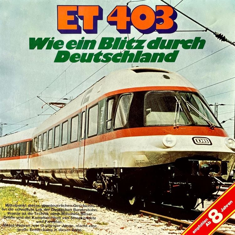 Produktbild: ET 403, Wie ein Blitz durch Deutschland
