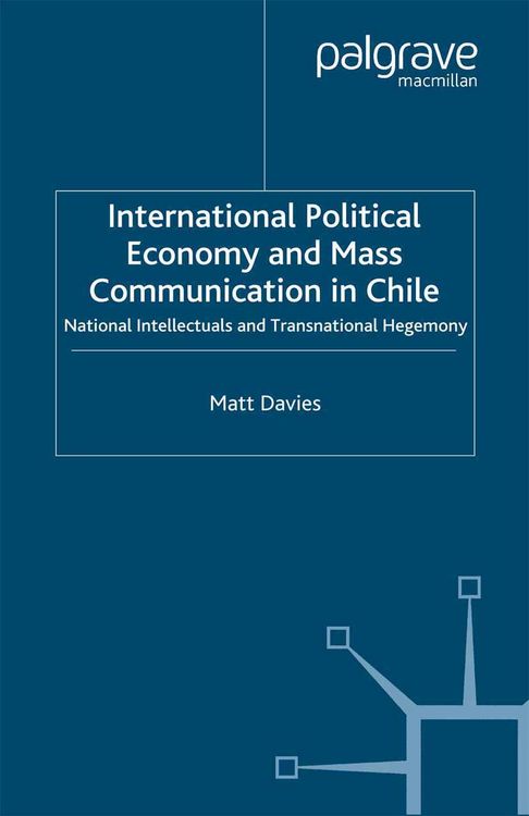 Produktbild: International Political Economy and Mass Communication in Chile