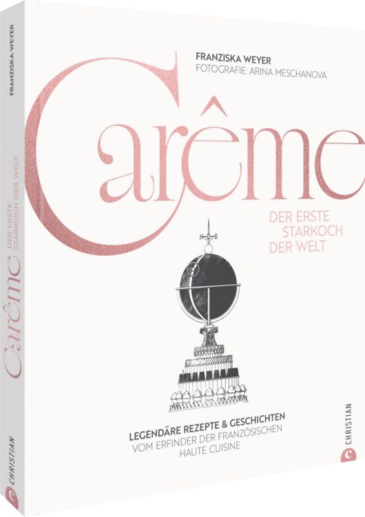Produktbild: Car&ecirc;me. Der erste Starkoch der Welt