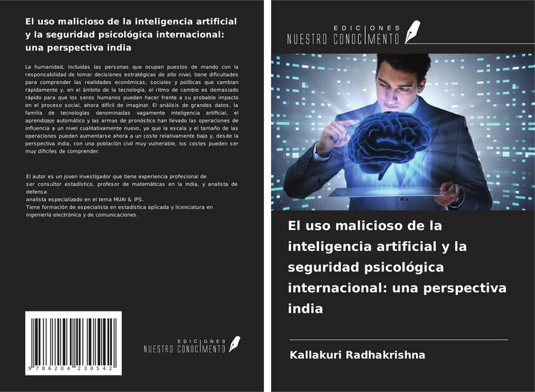 Produktbild: El uso malicioso de la inteligencia artificial y la seguridad psicol&oacute;gica internacional: una perspectiva india