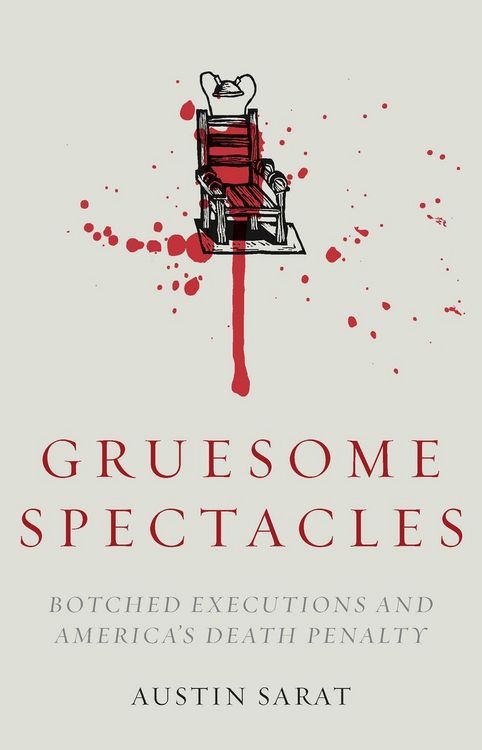 Produktbild: Sarat, A: Gruesome Spectacles