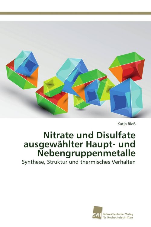 Produktbild: Nitrate und Disulfate ausgew&auml;hlter Haupt- und Nebengruppenmetalle