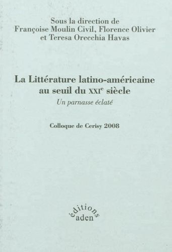 Produktbild: La litt&eacute;rature latino-am&eacute;ricaine au seuil du XXIe si&egrave;cle