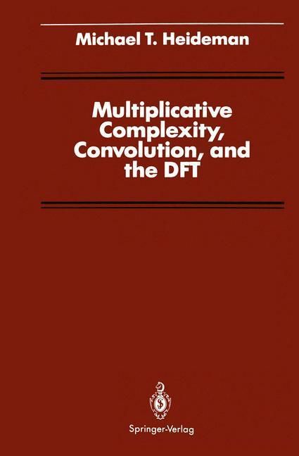 Produktbild: Multiplicative Complexity, Convolution, and the DFT