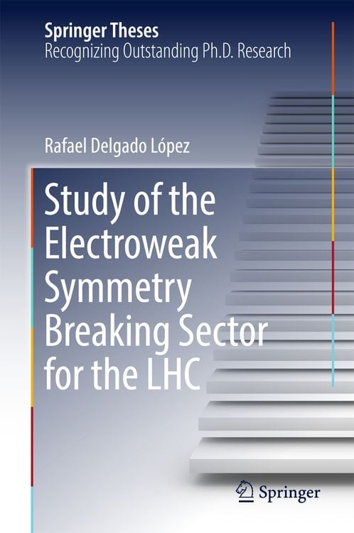 Produktbild: Study of the Electroweak Symmetry Breaking Sector for the LHC