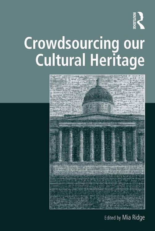 Produktbild: Crowdsourcing our Cultural Heritage