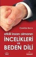 Produktbild: Etkili Insan Olmanin Incelikleri ve Beden Dili