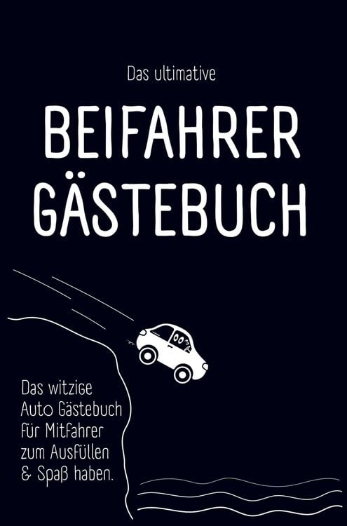 Produktbild: Das ultimative Beifahrer G&auml;stebuch