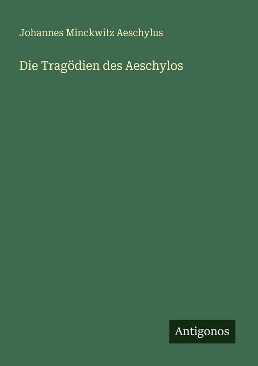 Produktbild: Die Trag&ouml;dien des Aeschylos
