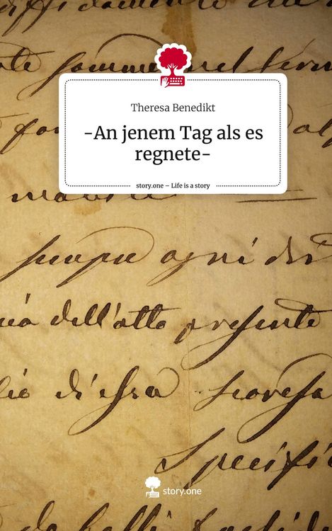 Produktbild: -An jenem Tag als es regnete-. Life is a Story - story.one