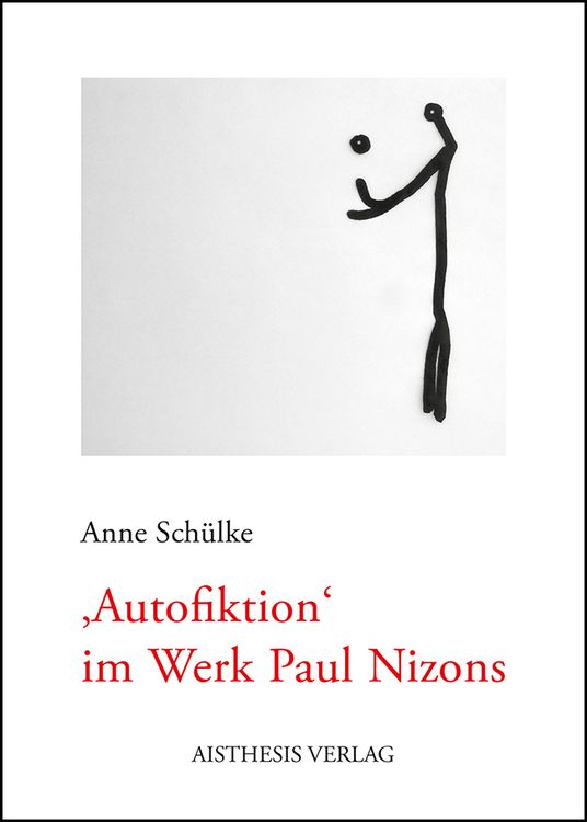 Produktbild: Autofiktion im Werk Paul Nizons