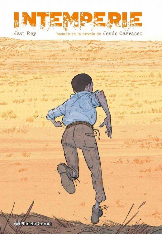 Produktbild: Intemperie : basado en la novela de Jes&uacute;s Carrasco