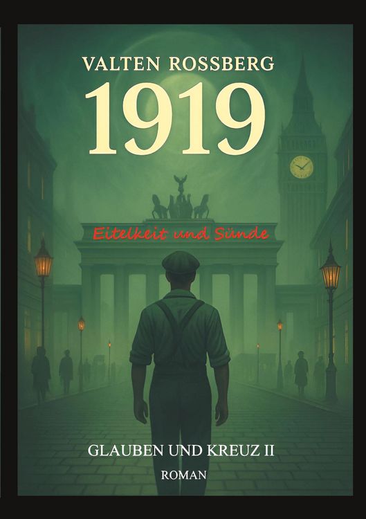 Produktbild: 1919 - Eitelkeit und S&uuml;nde: Glauben und Kreuz 2