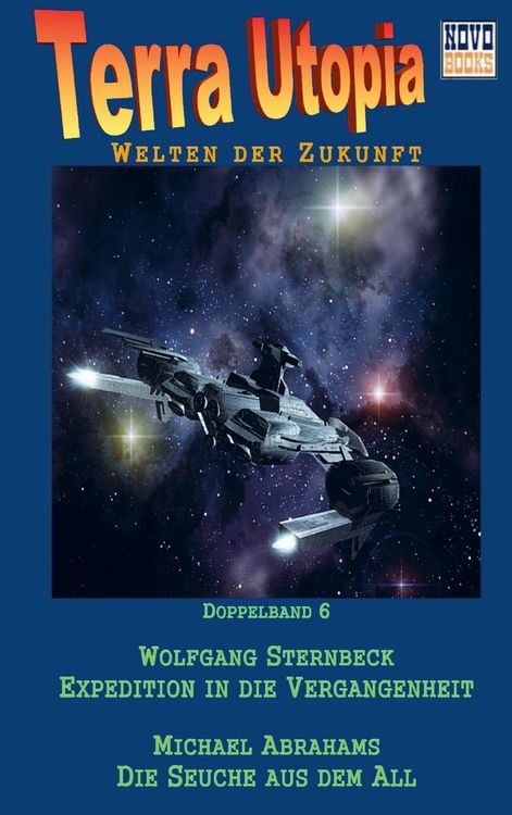 Produktbild: Expedition in die Vergangenheit / Die Seuche aus dem All