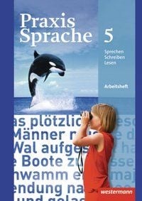 Produktbild: Praxis Sprache 5. Arbeitsheft. Realschulen, Gesamtschulen