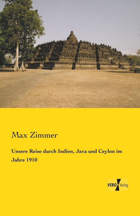 Produktbild: Unsere Reise durch Indien, Java und Ceylon im Jahre 1910